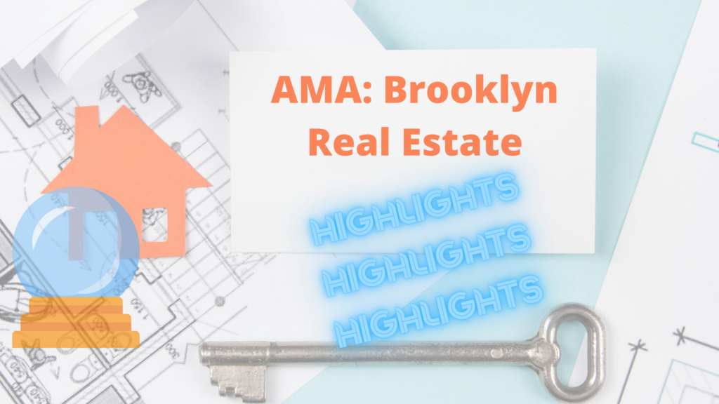 Brooklyn Real Estate AMA